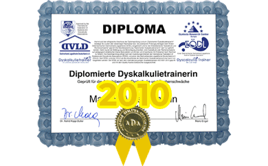 Diploma zum diplomierten Dyskalkulietrainer von Daniela Naujoks von 2010