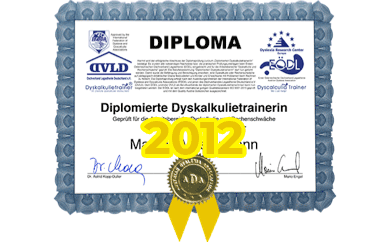 Diploma zum diplomierten Dyskalkulietrainer von Dipl.Päd. Astrid Winckler von 2012