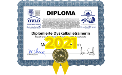 Diploma zum diplomierten Dyskalkulietrainer von Mag. Ursula Gföllner von 2021